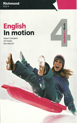 English In Motion 4 - Student's Book - Campbell, Holley Y Ot