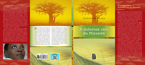 A Dolorosa Raiz Do Micondó - Edição Especial