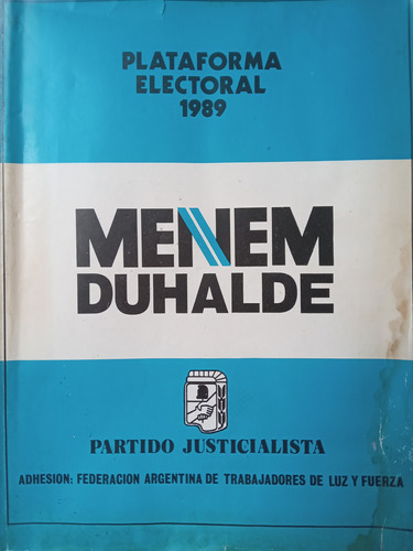 Plataforma Electoral 1989 Menem Duhalde