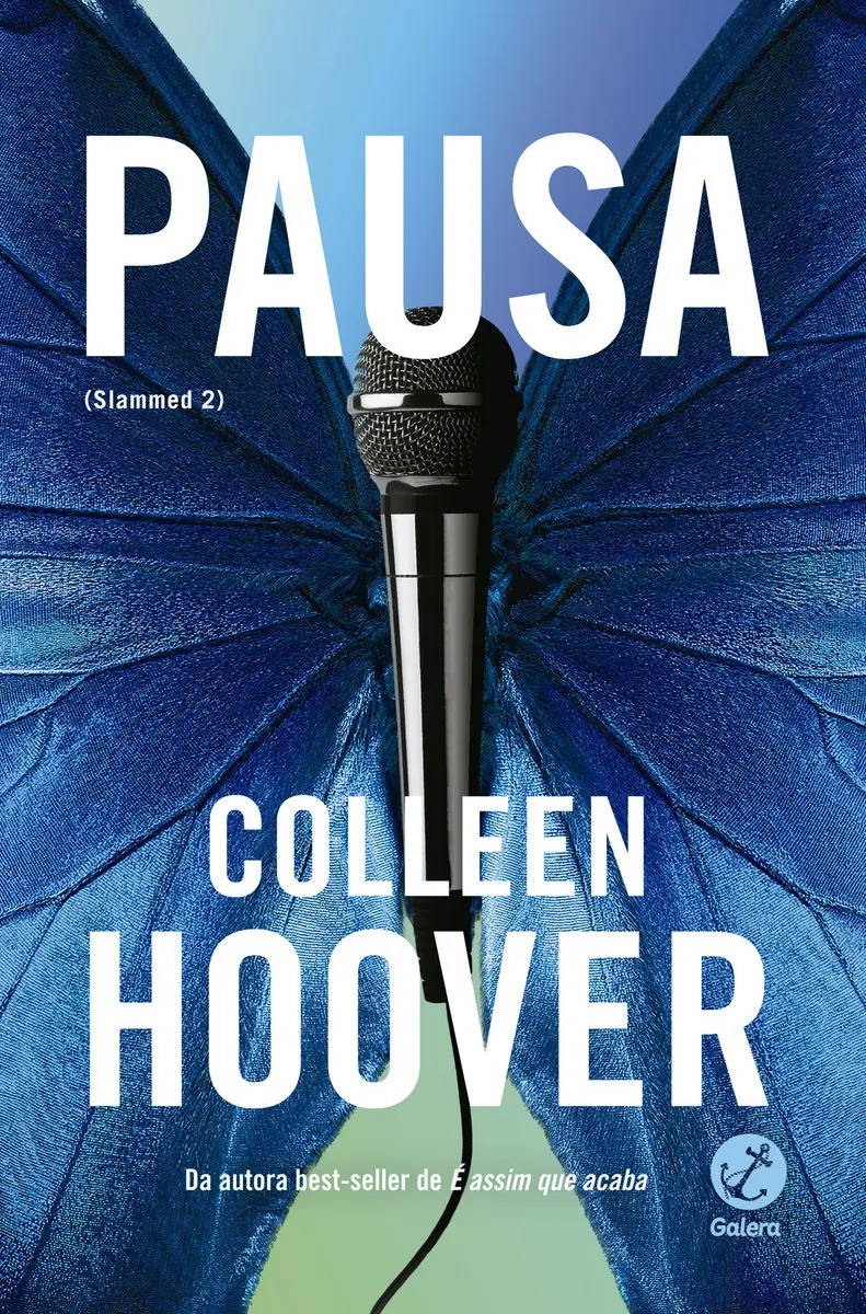 Pausa (vol. 2 slammed) - Hoover, Colleen - Grupo Editorial Record - Capa Mole