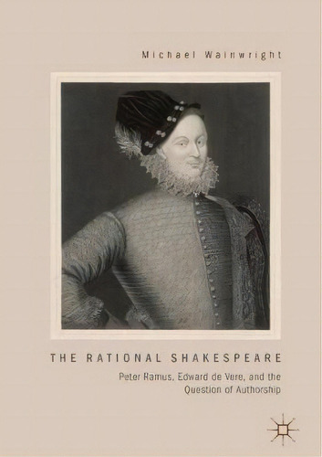 The Rational Shakespeare, De Michael Wainwright. Editorial Springer International Publishing Ag, Tapa Dura En Inglés