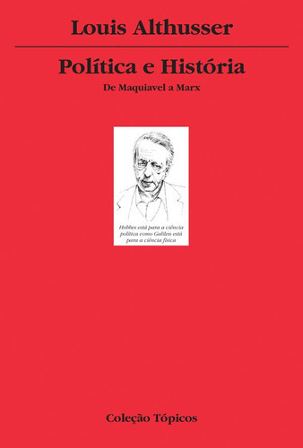 Política E História: De Maquiavel A Marx, De Althusser, Louis. Editora Wmf Martins Fontes, Capa Mole Em Português