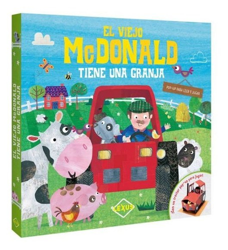 El Viejo Mc Donald Tiene Una Granja