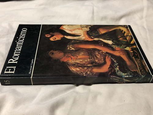 El Romanticismo - Raymond Cogniat (Usado)