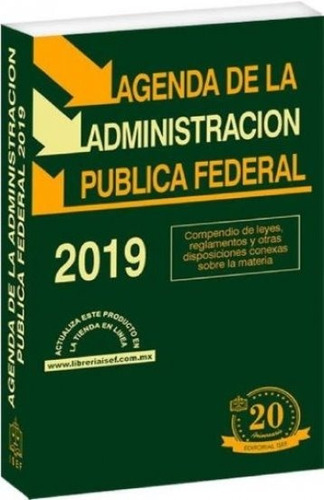 Agenda De La Administración Pública Federal 2019 Isef 