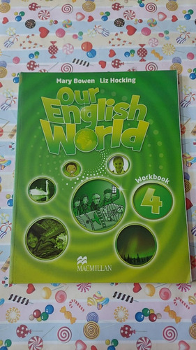 Our English World 4 - Workbook - Editorial Macmillan 