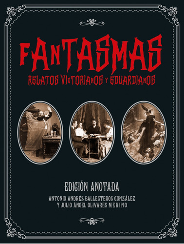 Fantasmas. Relatos Victorianos Y Eduardianos - Vv.aa