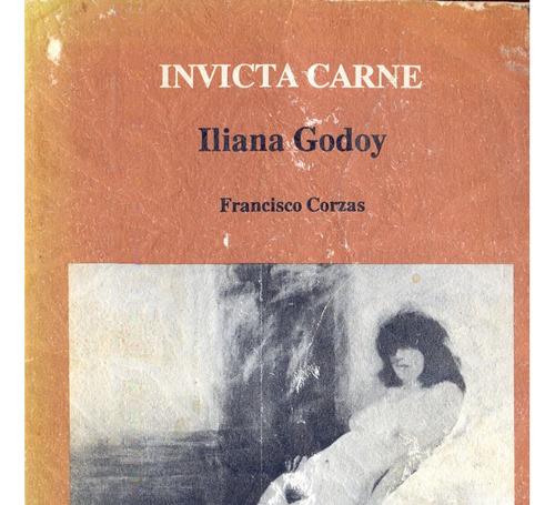 Invicta Carne || Iliana Godoy  || Francisco Corzas 