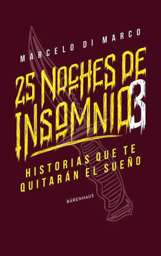 25 Noches De Insomnio 3 - Di Marco Marcelo