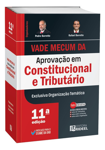 Vade Mecum Da Aprovação Constitucional E Tributário 43º Exame Da Ordem 2025 11ª Edição, De Orgs.: Pedro Barretto E Rafael Barretto. Editorial Rideel, Capa Mole Em Português