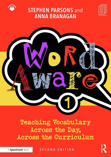 Word Aware 1: Teaching Vocabulary Across The Day, Across The Curriculum, De Parsons, Stephen. Editorial Routledge, Tapa Blanda En Inglés