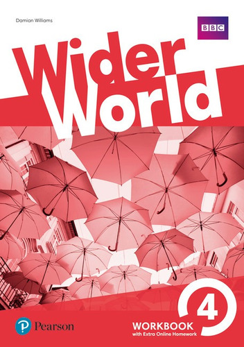 Wider World 4 Wb With Ol Hw Pack, de Hastings, Bob. Editora Pearson Education do Brasil S.A., capa mole em inglês, 2017