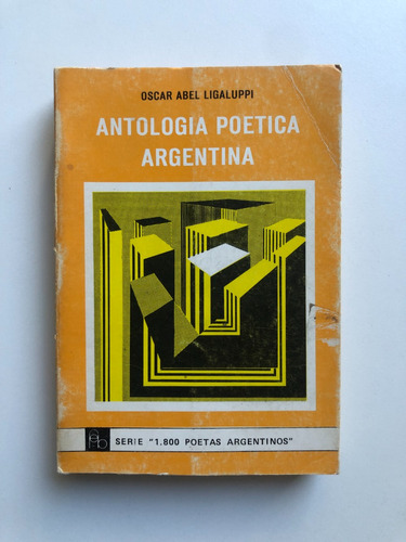 Antología Poética Argentina - Oscar Abel Ligaluppi