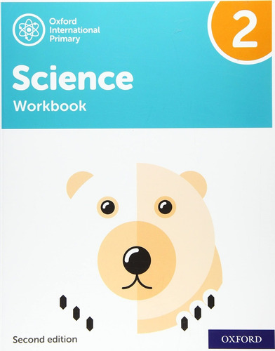 Oxford International Primary Science 2 2/ed - Workbook