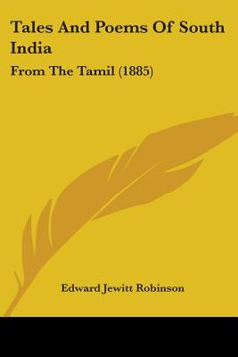 Libro Tales And Poems Of South India: From The Tamil (188...