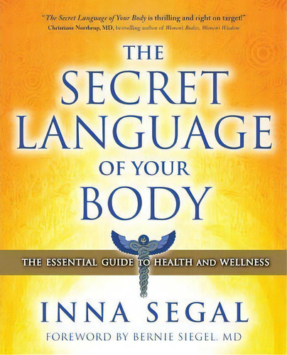 The Secret Language Of Your Body, De Inna Segal. Editorial Gardners En Inglés