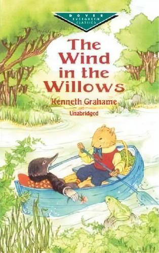 The Wind In Willows, De Kenneth Grahame. Editorial Dover Publications Inc, Tapa Blanda En Inglés