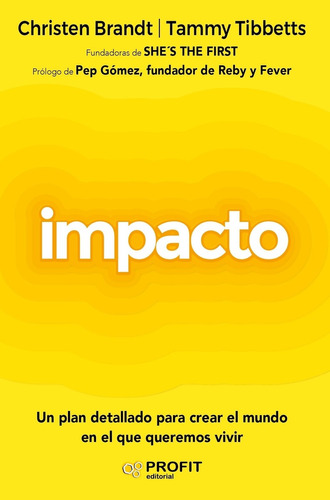 Impacto - Christen Brandt - Tammy Tibbetts