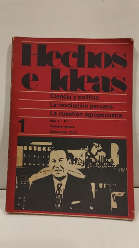 Hechos E Ideas - La Cuestion Agropecuaria - 1973 - Año 1 -n1