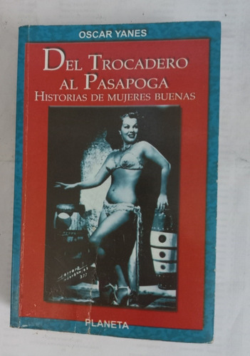 Libro Del Trocadero Al Pasapoga 