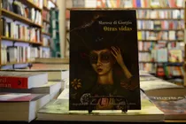 Comprar Otras Vidas. Marosa Di Giorgio. 