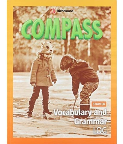 Compass Starter - Vocabulary And Grammar Log - Ed. Richmond