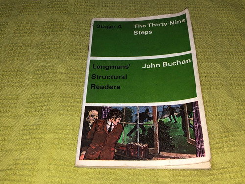 The Thirty-nine Steps - John Buchan  - Longman