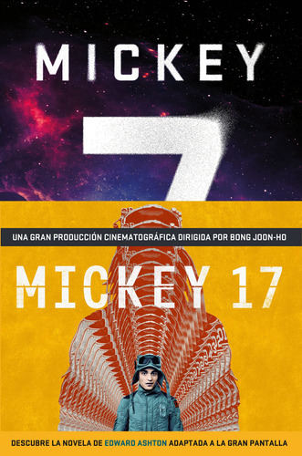 Mickey 17 - Edward Ashton - Minotauro - Libro