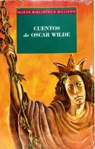 Comprar Cuentos De Oscar Wilde - Coleccion Billiken - Wilde Oscar