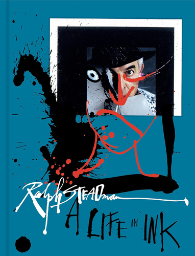 Libro Ralph Steadman: Una Vida En Tinta-inglés