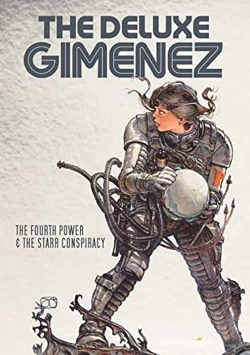 Libro: The Deluxe Gimenez: The Fourth Power & The Starr Cons