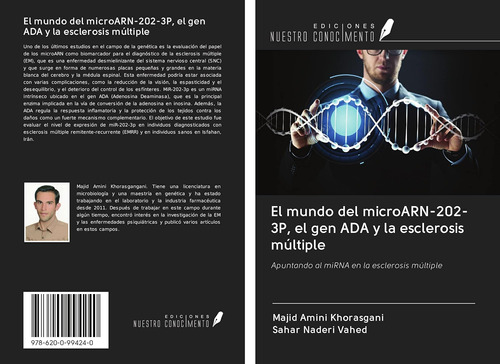 Libro: El Mundo Del Microarn-202-3p, El Gen Ada Y La Esclero