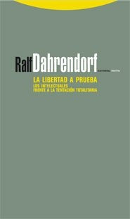 La Libertad A Prueba.los Intelectuales Frent - R Dahrendorf