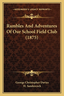 Libro Rambles And Adventures Of Our School Field Club (18...