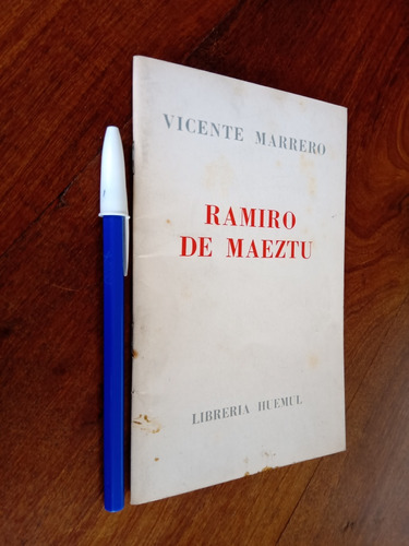 Ramiro De Maeztu - Vicente Marrero