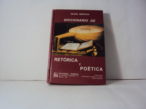 Diccionario De Retorica Y Poetca Helenica Beristain