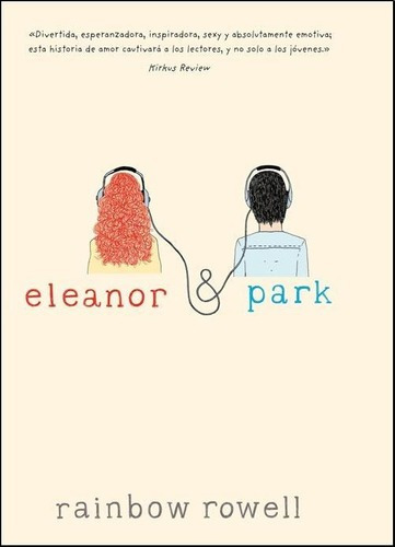 Eleanor & Park / Rainbow Rowell