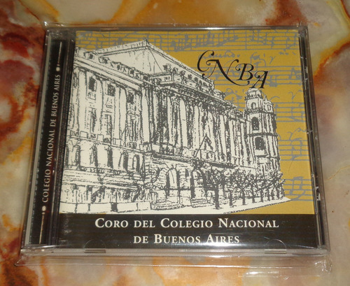 Coro Del Colegio Nacional De Buenos Aires - Cd Arg.