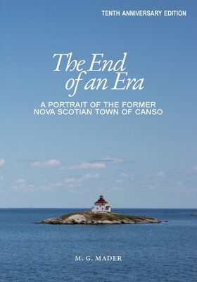 Libro The End Of An Era: A Portrait Of The Former Nova Sc...