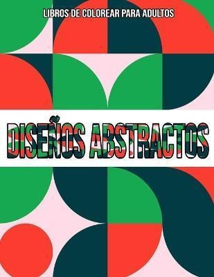 Diseos Abstractos  Libros De Colorear Para Adultos Aqwe