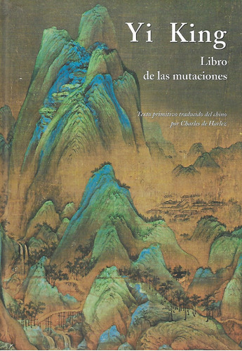 Libro Yi King, Libro De Las Mutaciones Tapa Dura Ilustrado