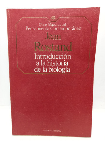 Introducción A La Historia De La Biología - Jean Rostand