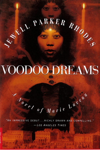 Libro: Voodoo Dreams: A Novel Of Marie Laveau