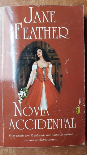 Novia Accidental Jane Feather Ediciones B