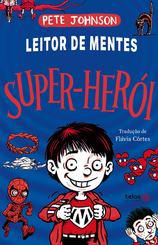 Super-herói, de Johnson, Pete. Série Leitor de Mentes (2), vol. 2. Telos Editora Ltda,Award Publications, capa mole em português, 2022