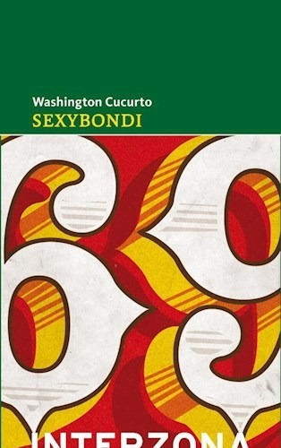 Libro Sexybondi De Washington Cucurto