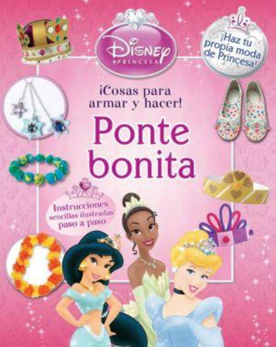 Ponte Bonita - Disney Princesas