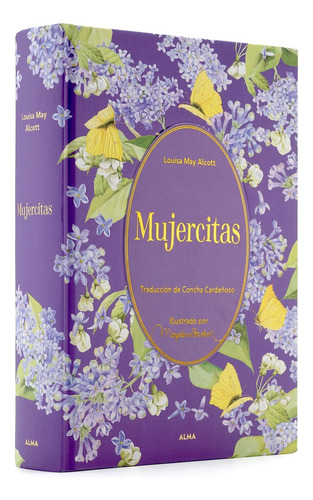 Mujercitas (el Jardín Secreto) - Louisa May Alcott - Ed Alma