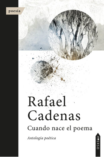 Libro Cuando Nace El Poema - , Cadenas, Rafael