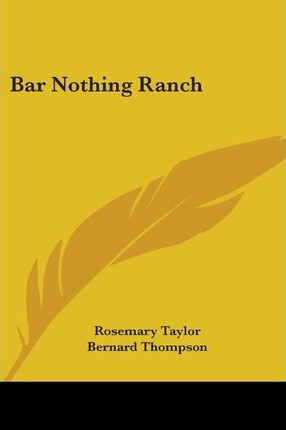 Libro Bar Nothing Ranch - Rosemary Taylor